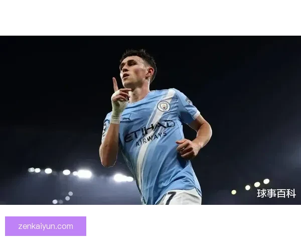 福登表现稳健，成为下一代英格兰队长的有力竞争者。